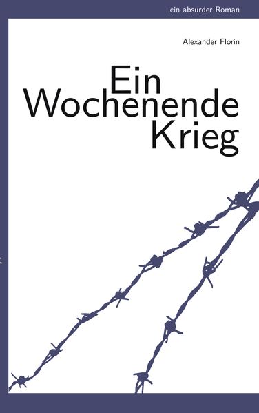Cover von Ein Wochenende Krieg