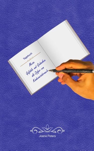 Cover von Meine Gefühle und Gedanken als Opfer von Kindesmissbrauch