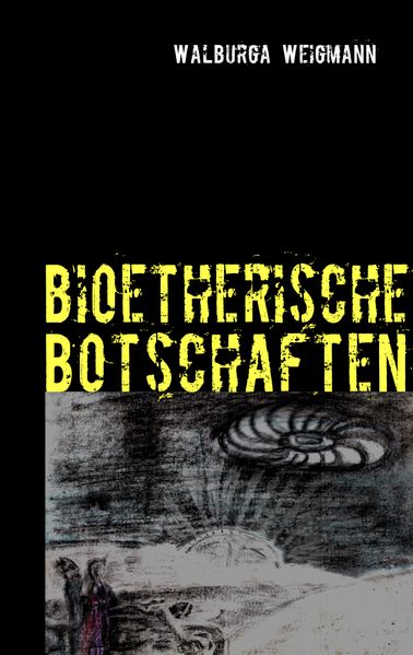 Cover von bioetherische Botschaften