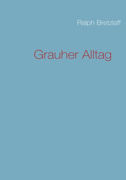 Cover von Grauher Alltag