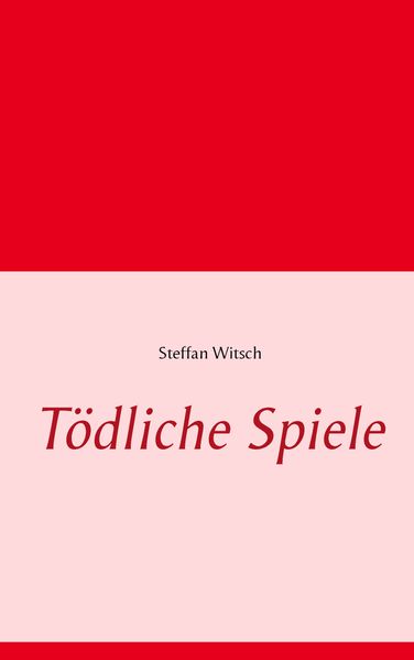 Cover von Tödliche Spiele