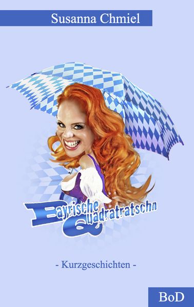 Cover von Bayrische Quadratratschn
