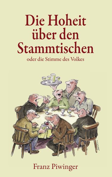 Cover von Die Hoheit über den Stammtischen