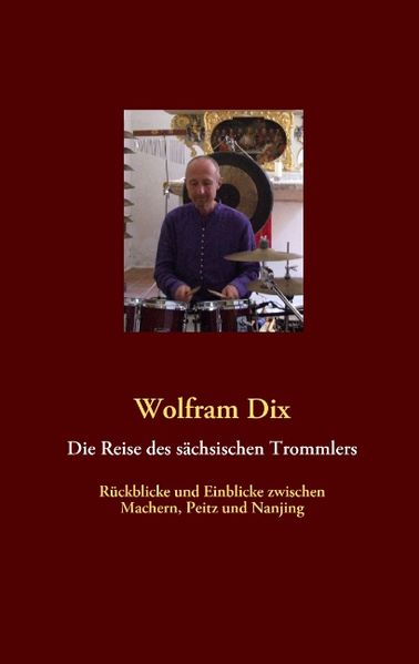 Cover von Die Reise des sächsischen Trommlers