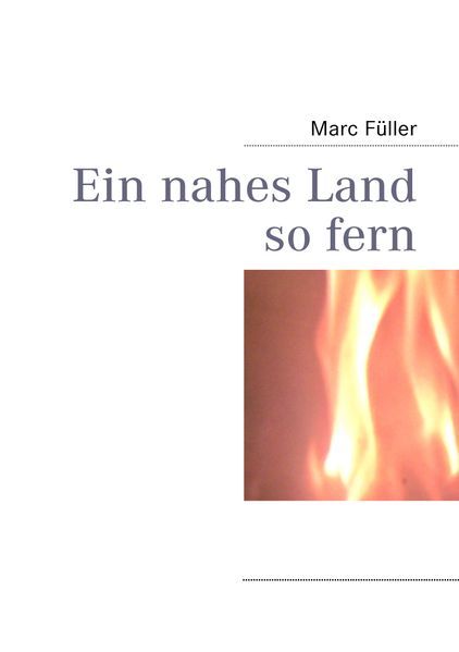 Cover von Ein nahes Land so fern