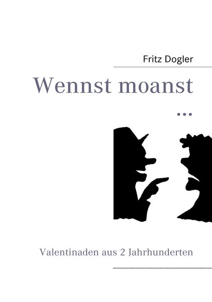 Cover von Wennst moanst …