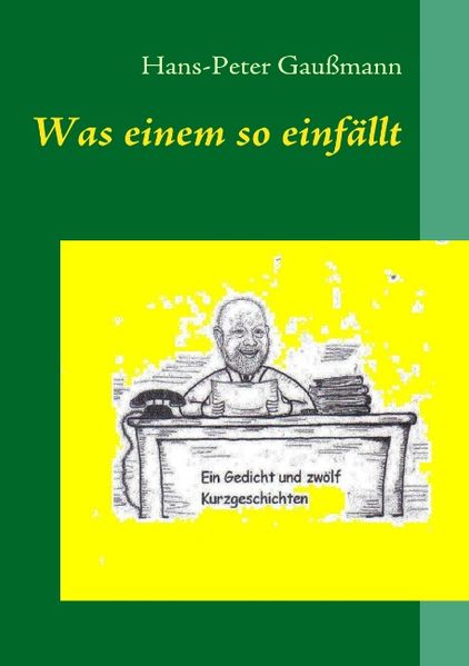 Cover von Was einem so einfällt