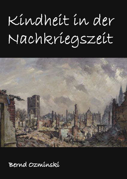 Cover von Kindheit in der Nachkriegszeit