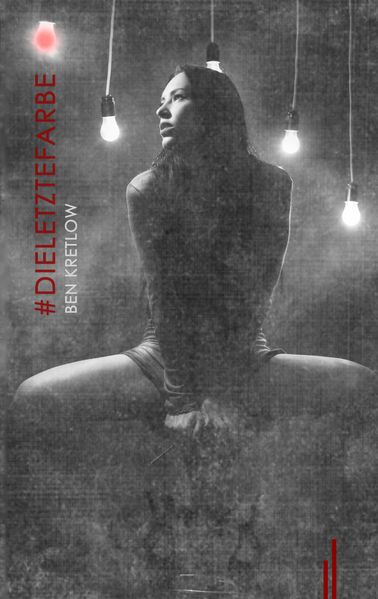 Cover von #DieLetzteFarbe