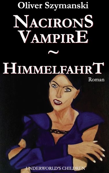 Cover von Nacirons Vampire – Himmelfahrt