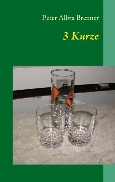 Cover von 3 Kurze