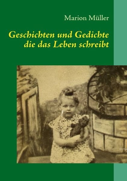 Cover von Geschichten und Gedichte die das Leben schreibt