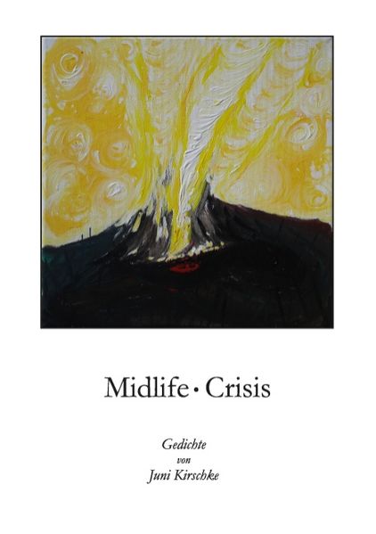Cover von Midlife Crisis / Und plötzlich sagst du: Es ist aus!