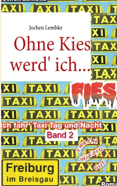 Cover von Ohne Kies werd‘ ich fies!