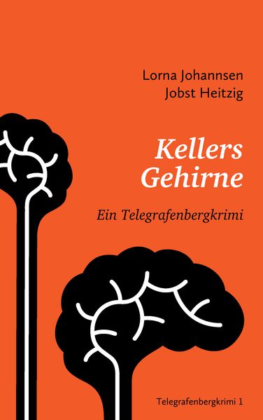 Cover von Kellers Gehirne
