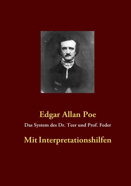 Cover von Das System des Dr. Teer und Prof. Feder