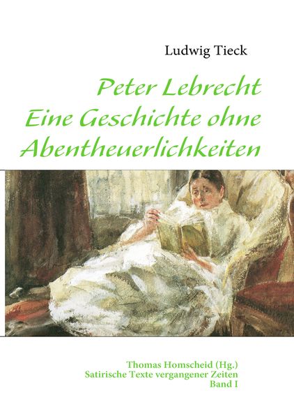 Cover von Peter Lebrecht – Eine Geschichte ohne Abentheuerlichkeiten