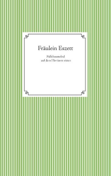 Cover von Füßebaumelnd auf dem Horizont sitzen