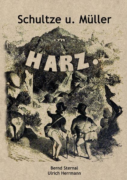 Cover von Schultze und Müller im Harz