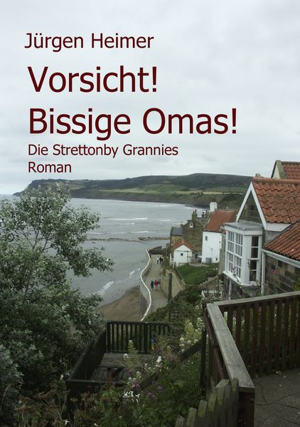Cover von Vorsicht! Bissige Omas!