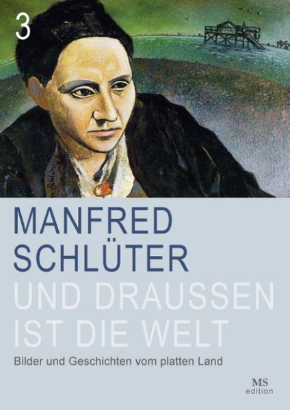 Cover von Und draußen ist die Welt (Band 3)