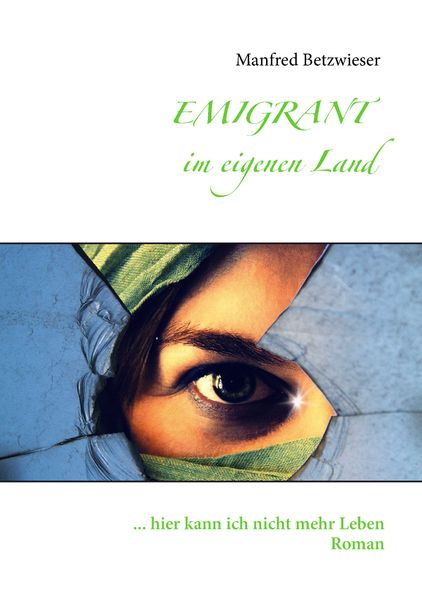 Cover von Emigrant im eigenen Land