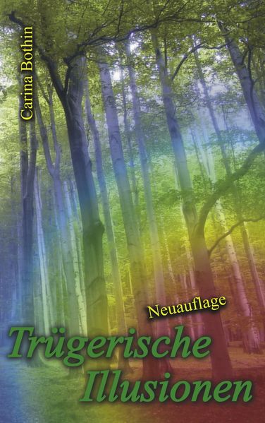 Cover von Trügerische Illusionen