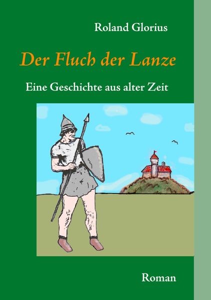 Cover von Der Fluch der Lanze