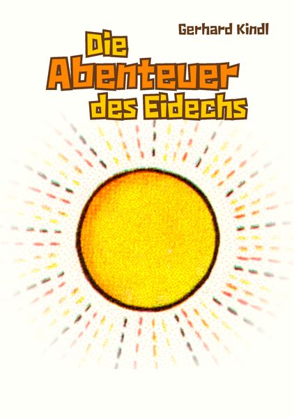 Cover von Die Abenteuer des Eidechs
