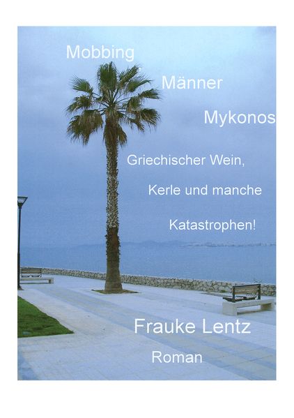 Cover von Mobbing, Männer, Mykonos