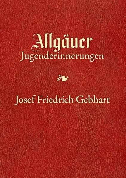 Cover von Allgäuer Jugenderinnerungen