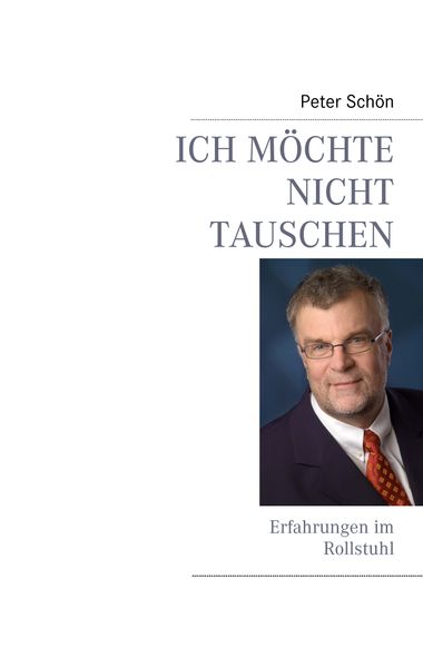 Cover von Ich möchte nicht tauschen
