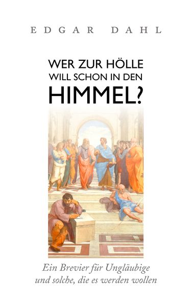 Cover von Wer zur Hölle will schon in den Himmel?