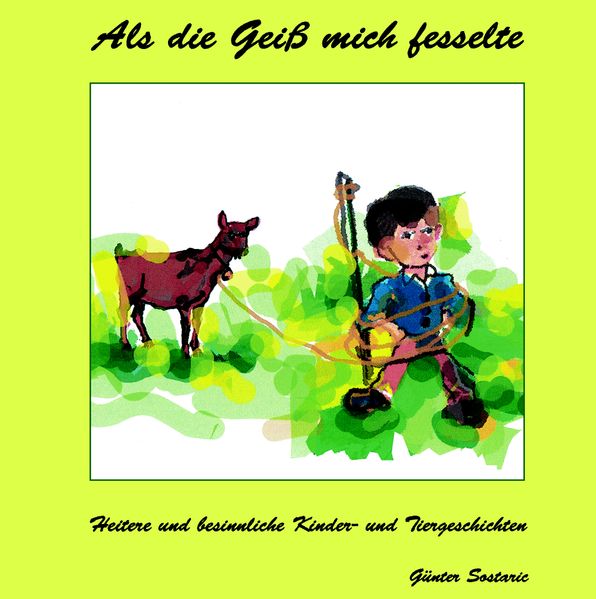 Cover von Als die Geiß mich fesselte