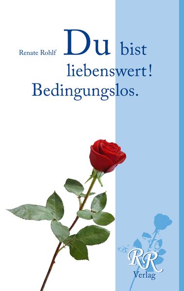 Cover von Du bist liebenswert! Bedingungslos.