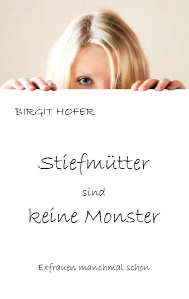 Cover von Stiefmütter sind keine Monster