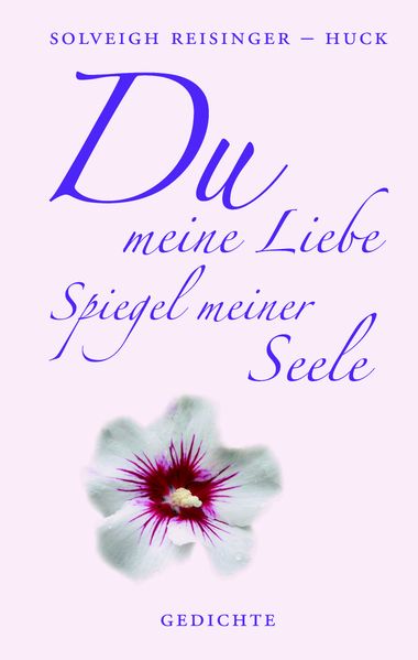 Cover von Du meine Liebe, Spiegel meiner Seele