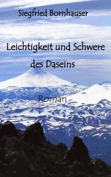 Cover von Leichtigkeit und Schwere des Daseins
