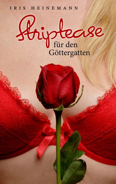 Cover von Striptease für den Göttergatten