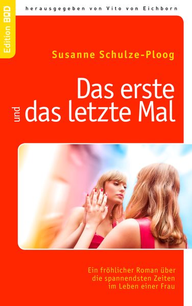 Cover von Das erste und das letzte Mal