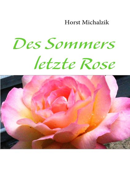 Cover von Des Sommers letzte Rose