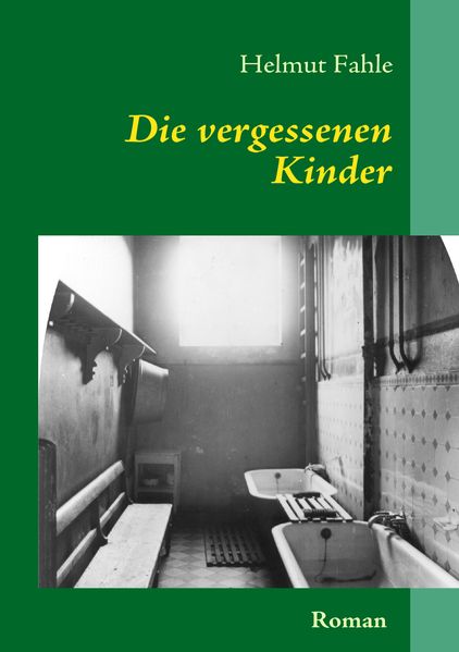 Cover von Die vergessenen Kinder