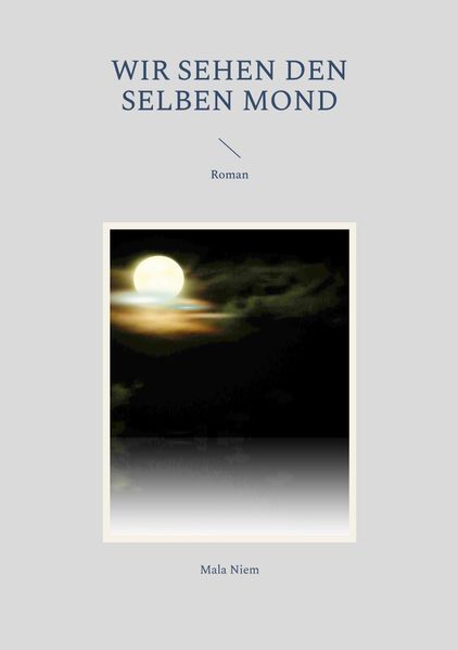 Cover von Wir sehen den selben Mond