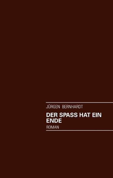 Cover von Der Spaß hat ein Ende