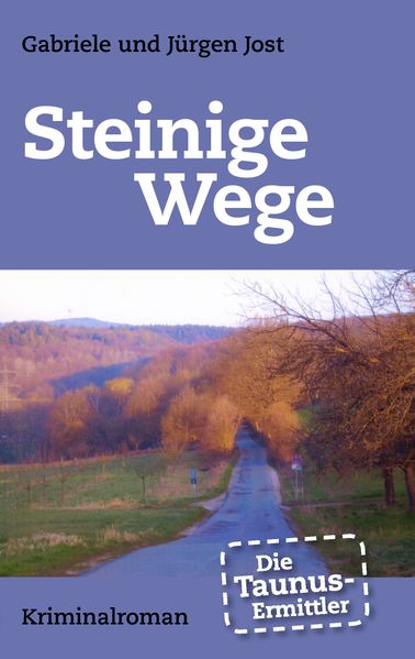 Cover von Die Taunus-Ermittler – Steinige Wege