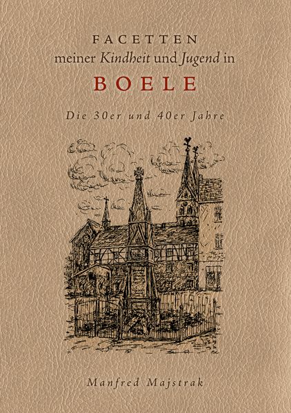 Cover von Facetten meiner Kindheit und Jugend in Boele