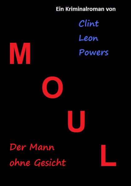 Cover von Moul – Der Mann ohne Gesicht