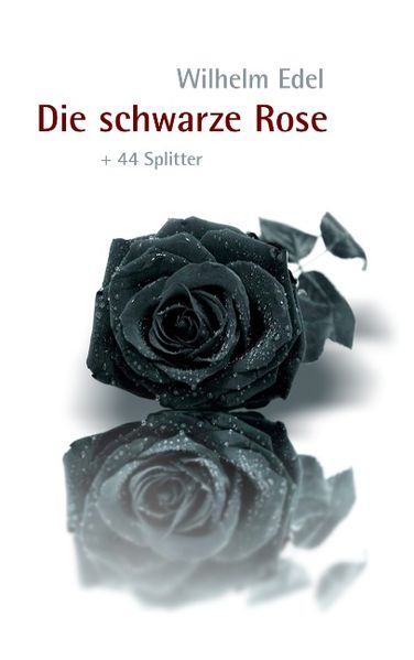 Cover von Die schwarze Rose