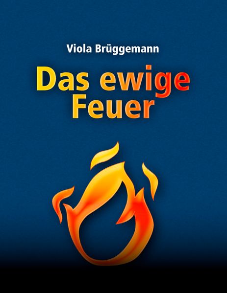 Cover von Das ewige Feuer