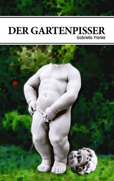 Cover von Der Gartenpisser